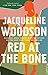 Algopix Similar Product 4 - Red at the Bone: A Novel