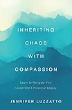 Algopix Similar Product 10 - Inheriting Chaos with Compassion Learn