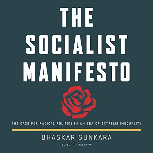 Algopix Similar Product 19 - The Socialist Manifesto The Case for