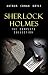 Algopix Similar Product 13 - Sherlock Holmes The Truly Complete