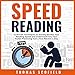 Algopix Similar Product 8 - Speed Reading 12 Proven Techniques to