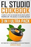 Algopix Similar Product 10 - FL STUDIO COOKBOOK 3 IN 1 ULTRA PACK