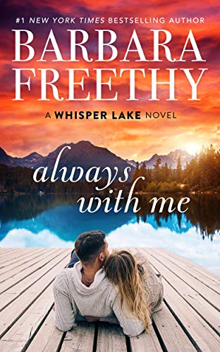 Algopix Similar Product 7 - Always With Me (Whisper Lake Book 1)