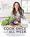 Algopix Similar Product 19 - Cook Once Eat All Week 26 Weeks of