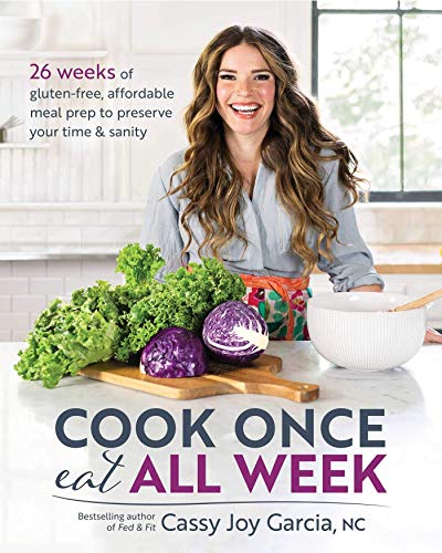 Algopix Similar Product 2 - Cook Once Eat All Week 26 Weeks of