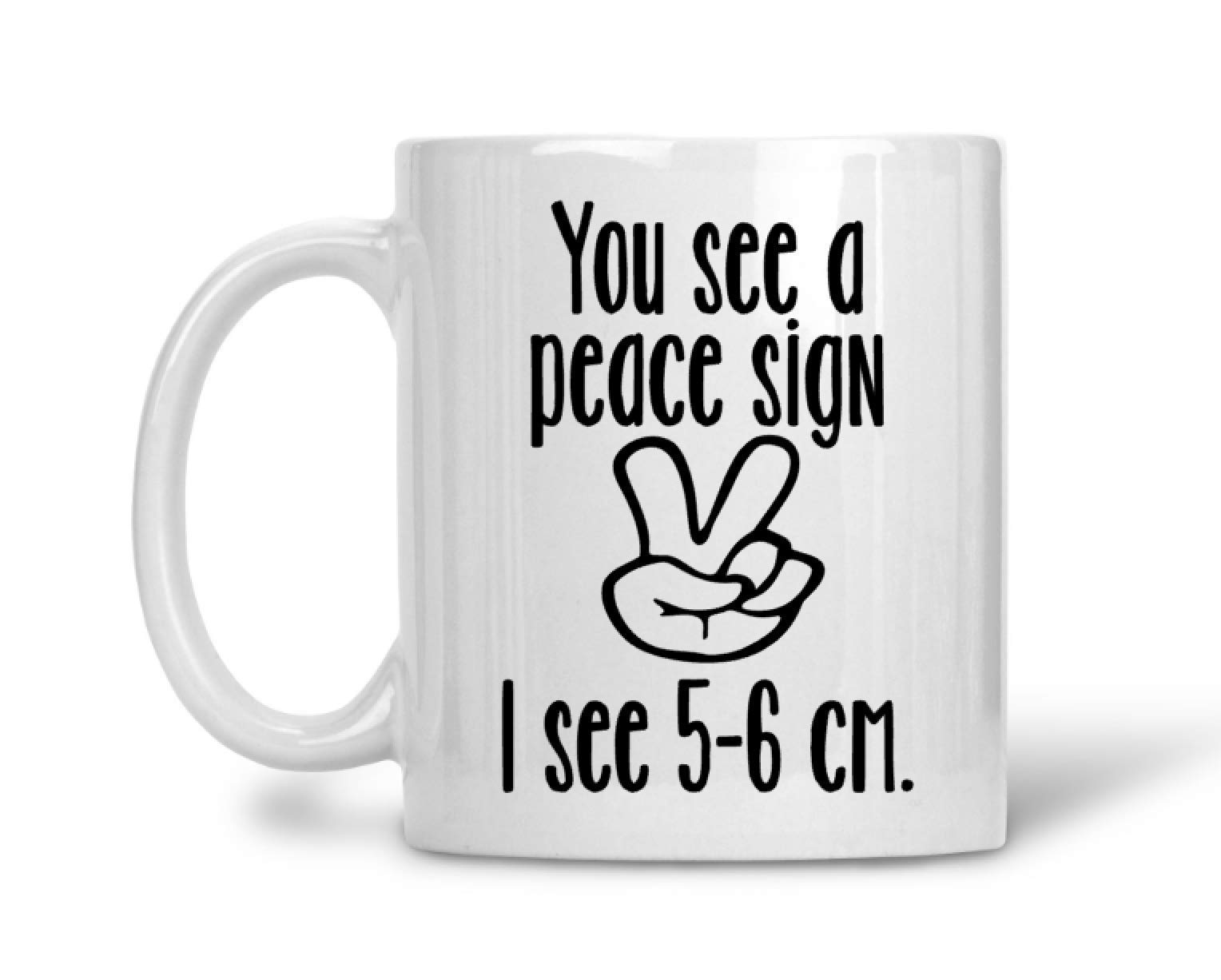 Algopix Similar Product 10 - You See a Peace Sign I See 56 CM