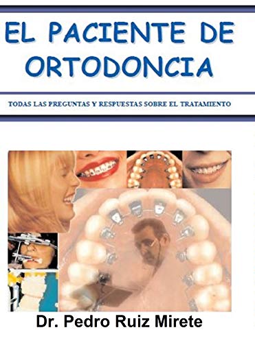 Algopix Similar Product 1 - El Paciente de Ortodoncia Spanish