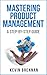 Algopix Similar Product 1 - Mastering Product Management A