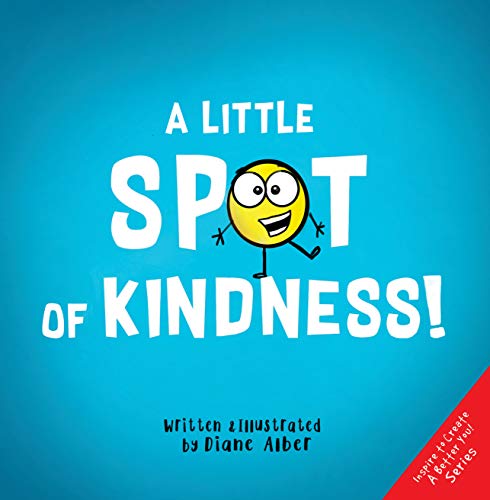 Algopix Similar Product 15 - A Little SPOT of Kindness Inspire to