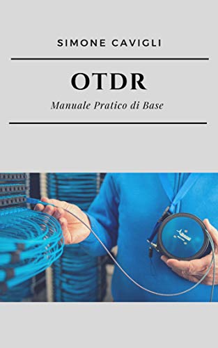 Algopix Similar Product 17 - OTDR Manuale Pratico di Base Italian
