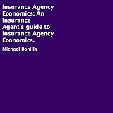 Algopix Similar Product 9 - Insurance Agency Economics An