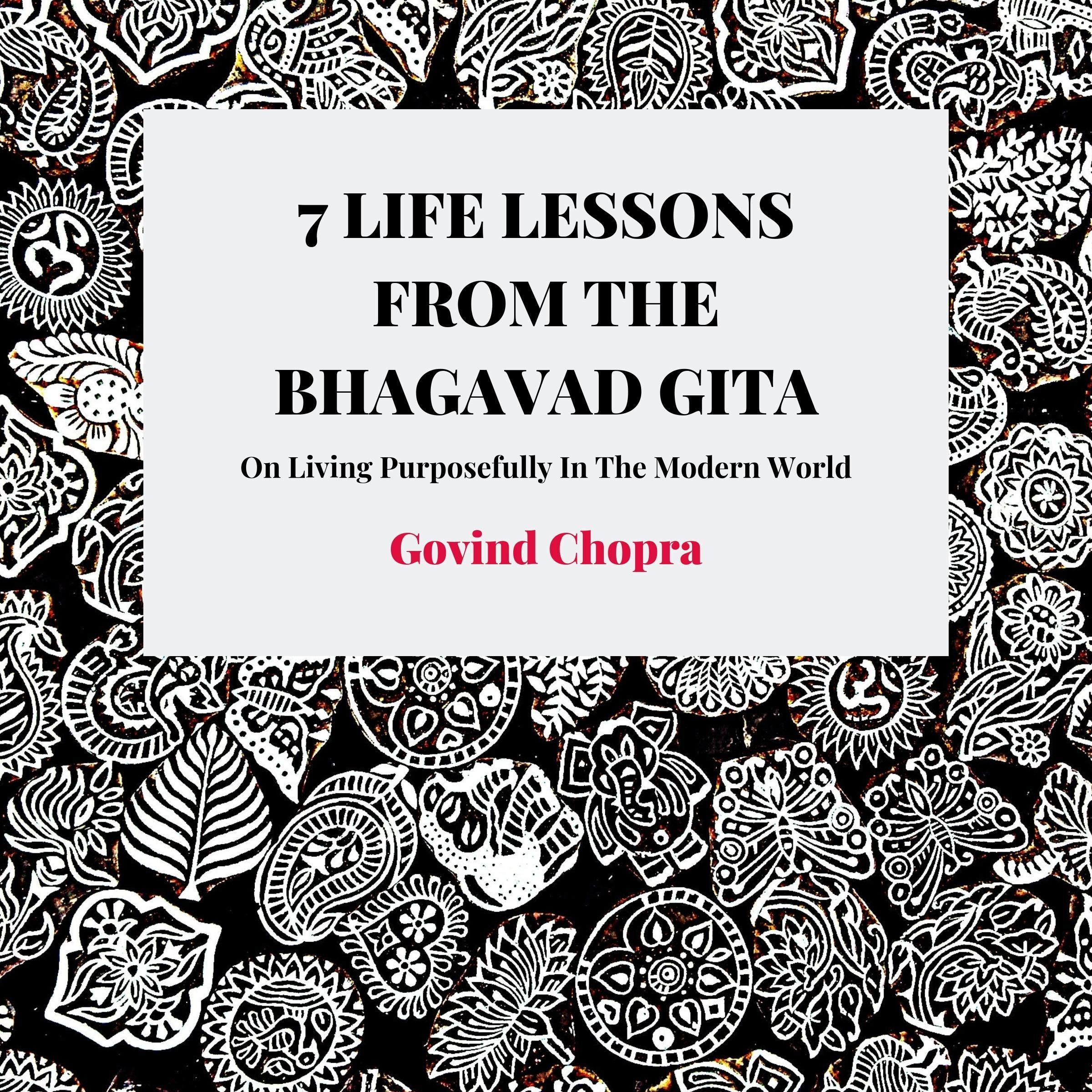 Algopix Similar Product 14 - 7 Life Lessons from the Bhagavad Gita