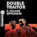 Algopix Similar Product 16 - Double Traitor: Booktrack Edition