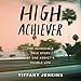 Algopix Similar Product 20 - High Achiever The Incredible True