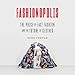 Algopix Similar Product 12 - Fashionopolis The Price of Fast