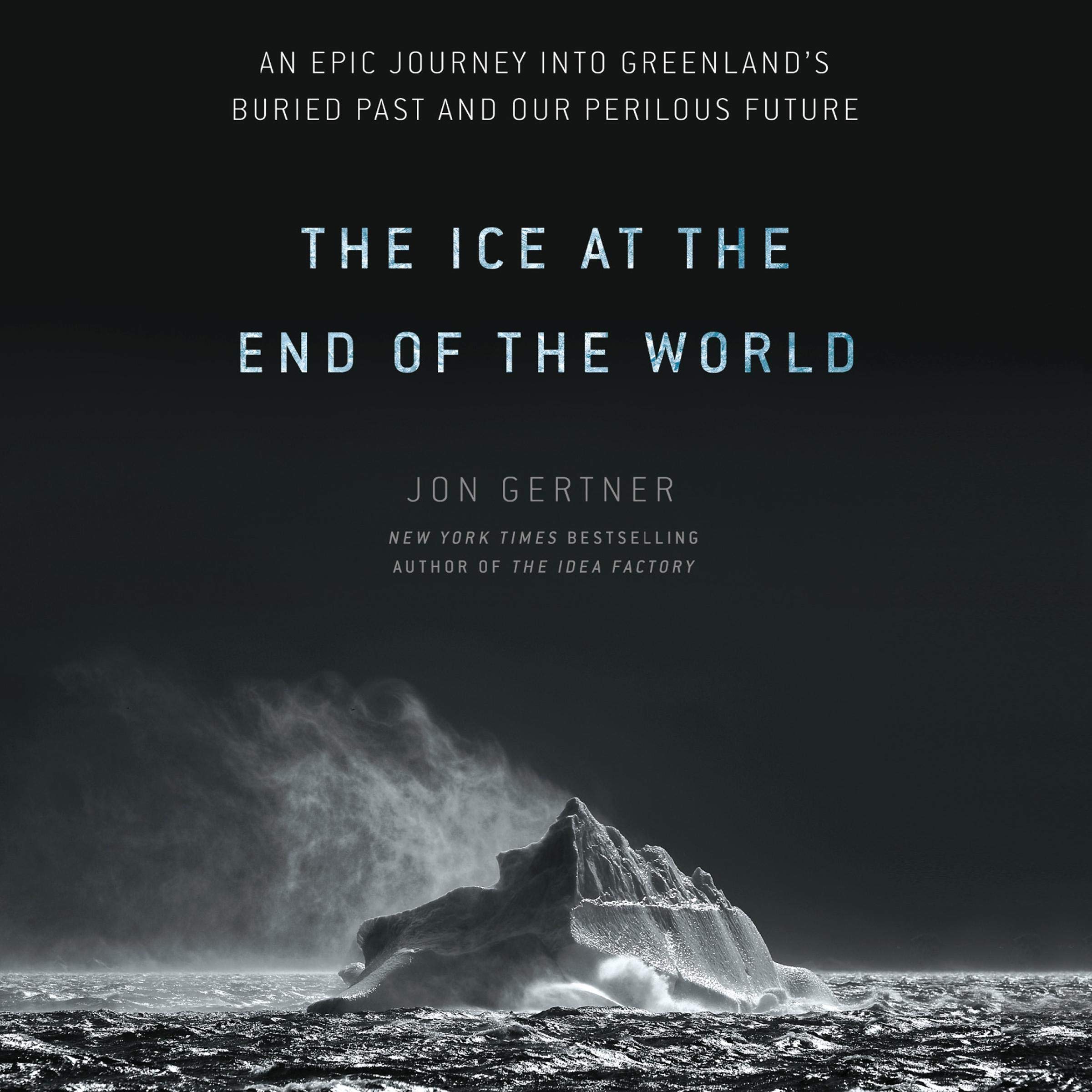 Algopix Similar Product 8 - The Ice at the End of the World An