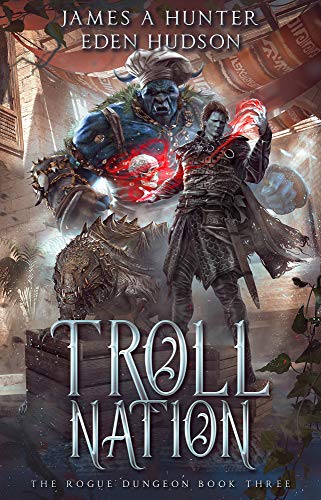 Algopix Similar Product 2 - Troll Nation A litRPG Adventure The