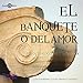 Algopix Similar Product 8 - El banquete [The Banquet]