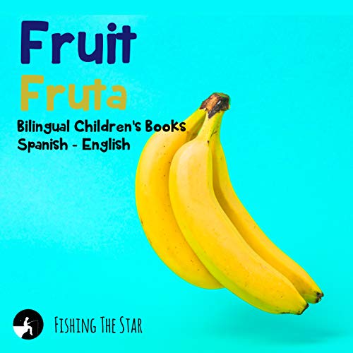 Algopix Similar Product 13 - Fruit  Fruta Bilingual Childrens