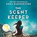 Algopix Similar Product 13 - The Scent Keeper: A Novel