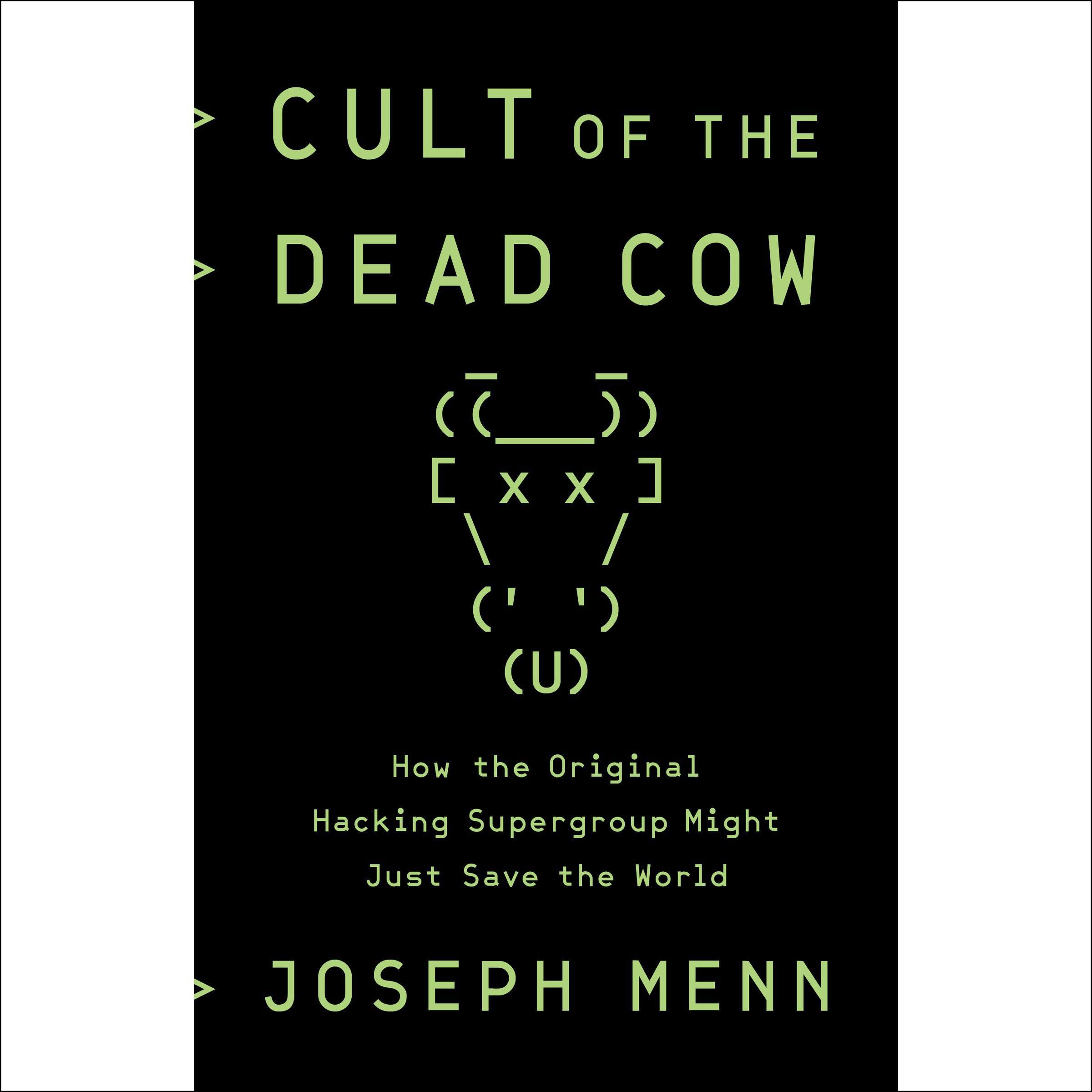 Algopix Similar Product 18 - Cult of the Dead Cow How the Original