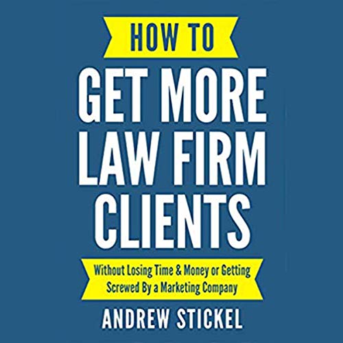 Algopix Similar Product 19 - How to Get More Law Firm Clients