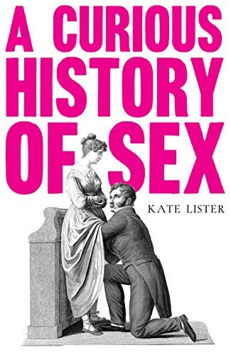 Algopix Similar Product 12 - A Curious History of Sex