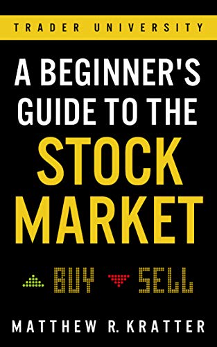 Algopix Similar Product 9 - A Beginner's Guide to the Stock Market