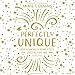 Algopix Similar Product 7 - Perfectly Unique Love Yourself
