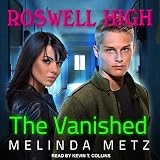 Algopix Similar Product 13 - The Vanished Roswell High Series Book