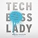 Algopix Similar Product 11 - Tech Boss Lady How to Startup