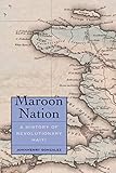 Algopix Similar Product 9 - Maroon Nation A History of