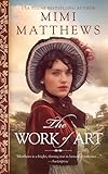 Algopix Similar Product 19 - The Work of Art: A Regency Romance