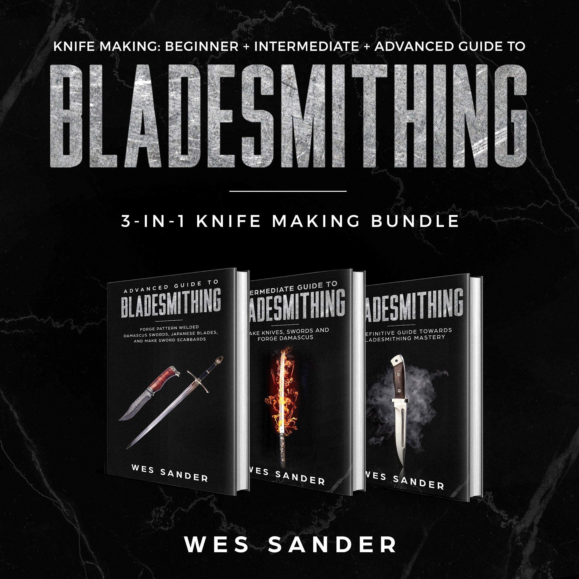 Algopix Similar Product 13 - Knife Making Beginner  Intermediate 