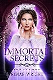 Algopix Similar Product 17 - Immortal Secrets A Fairy Tale Fantasy