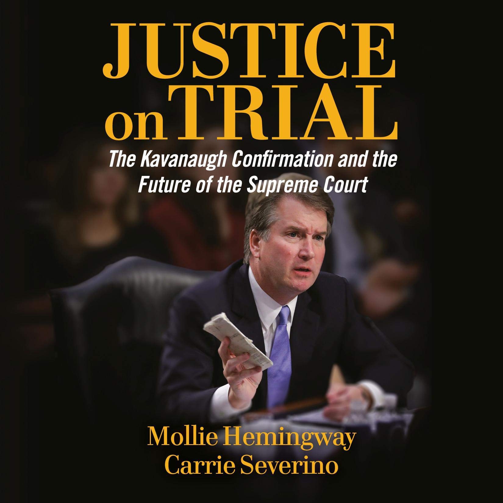 Algopix Similar Product 11 - Justice on Trial The Kavanaugh