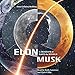 Algopix Similar Product 1 - Elon Musk: A Mission to Save the World