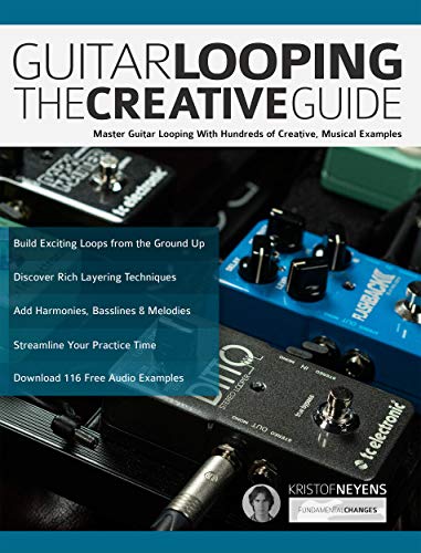 Algopix Similar Product 1 - Guitar Looping The Creative Guide