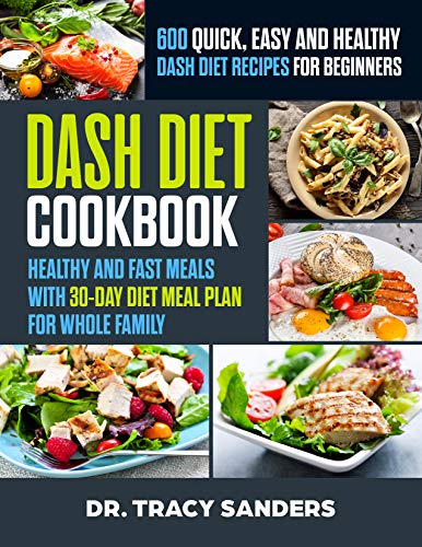 Algopix Similar Product 12 - Dash Diet Cookbook 600 Quick Easy and