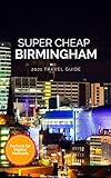 Algopix Similar Product 4 - Super Cheap Birmingham Travel Guide