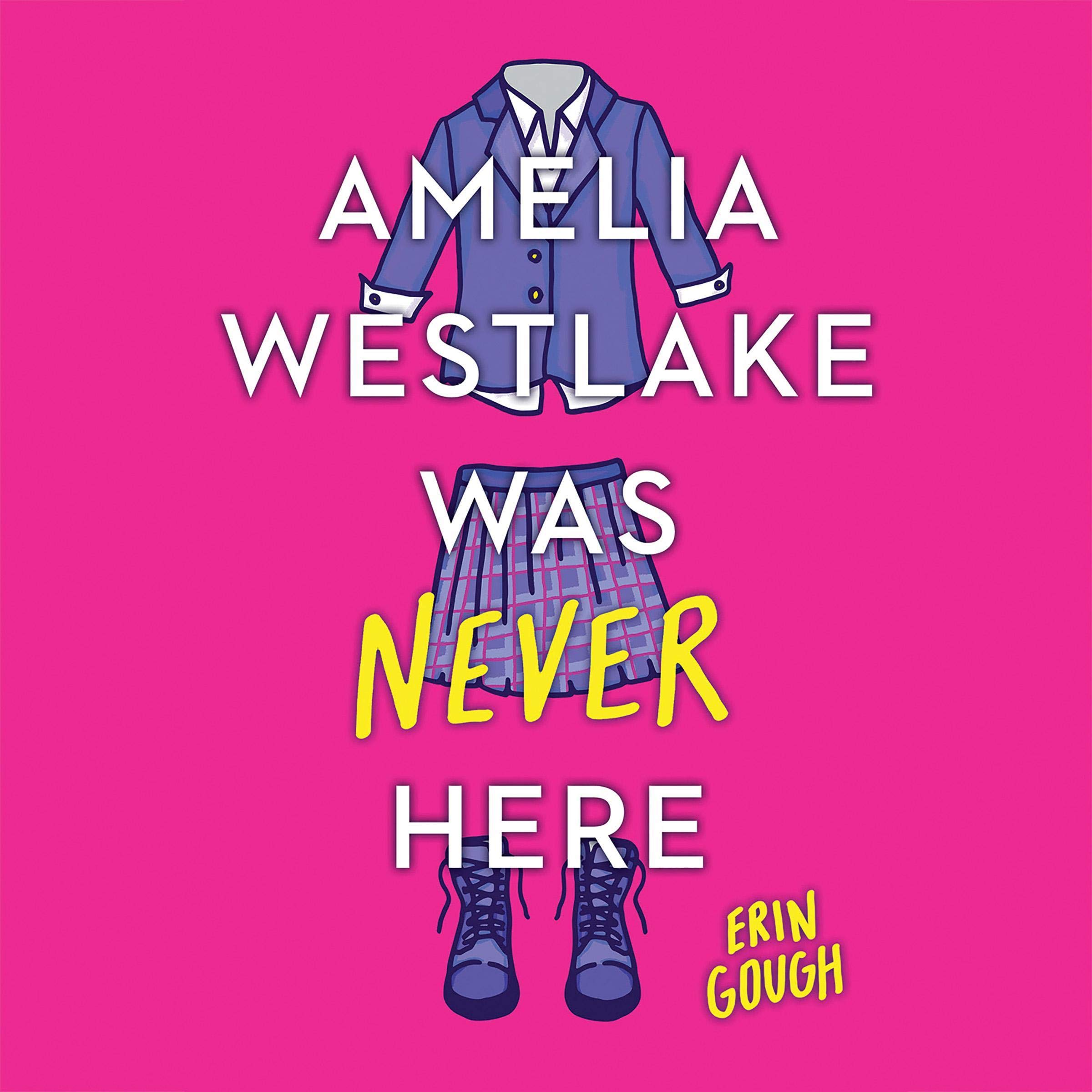 Algopix Similar Product 9 - Amelia Westlake Was Never Here