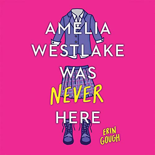 Algopix Similar Product 17 - Amelia Westlake Was Never Here