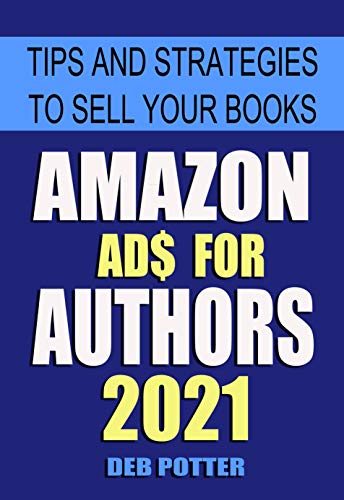 Algopix Similar Product 18 - Amazon Ads for Authors Tips and
