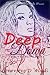 Algopix Similar Product 5 - Deep Down, Dr. Whitney's Story