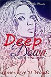 Algopix Similar Product 7 - Deep Down, Dr. Whitney's Story
