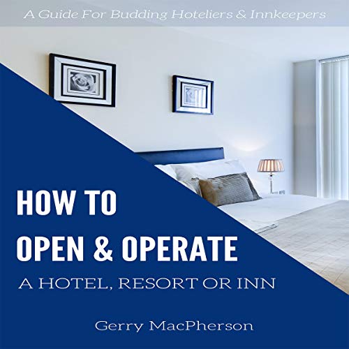 Algopix Similar Product 12 - How to Open  Operate a Hotel Resort
