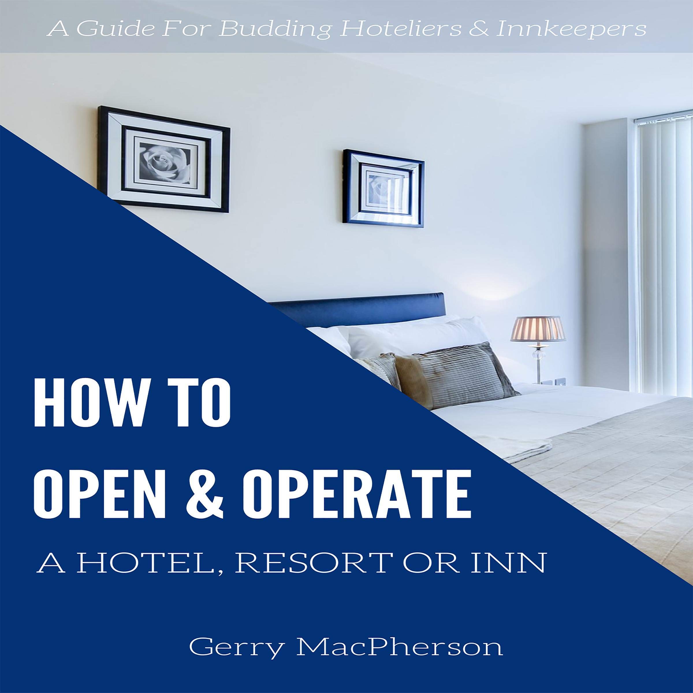 Algopix Similar Product 6 - How to Open  Operate a Hotel Resort