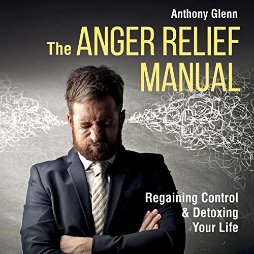 Algopix Similar Product 4 - The Anger Relief Manual Regaining