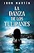 Algopix Similar Product 2 - La danza de los tulipanes Spanish