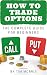 Algopix Similar Product 20 - How to Trade Options The Complete